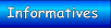 Informatives